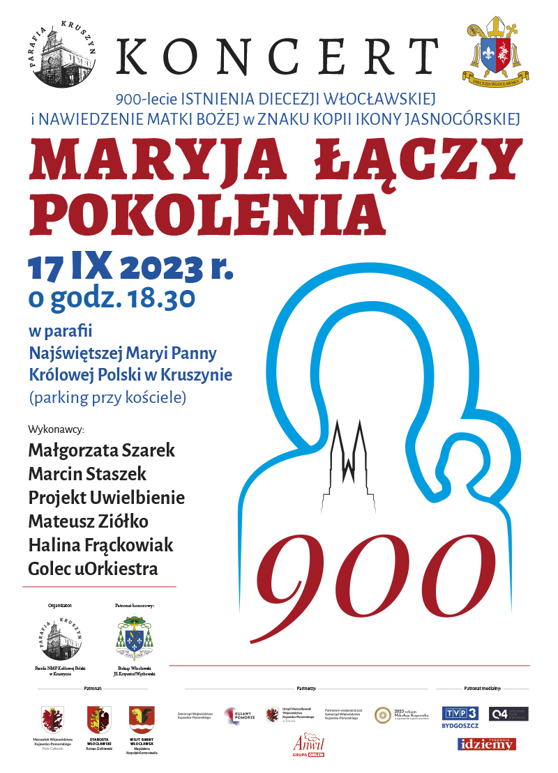 Koncert 900-lecie istnienia diecezji włocławskiej i Nawiedzenie Matki Bożej w znaku kopii Ikony Jasnogórskiej